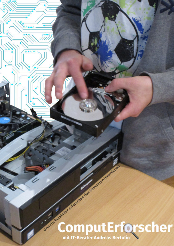 ComputErforscher: Grundschulkinder erforschen das Computer-Innenleben